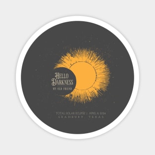 Total Solar Eclipse Granbury, Texas Magnet